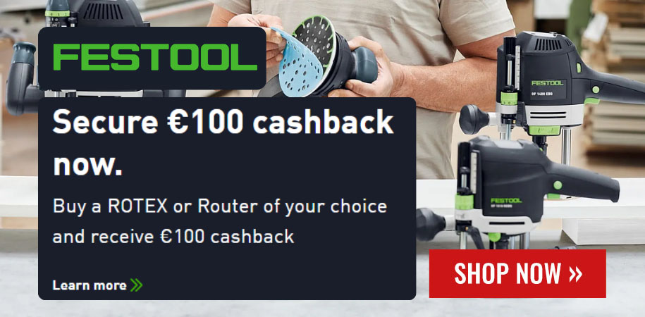 Festool Cashback Offer | ROTEX and Routers at Joe McKenna's